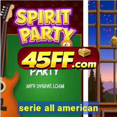 serie all american